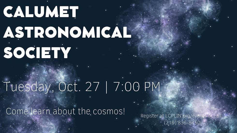 Calumet Astronomical Society October 27 at 7pm