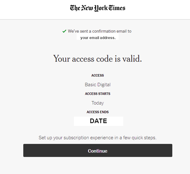 Confirmation page displays the dates your access is valid and lets you know an email has been sent confirming access.