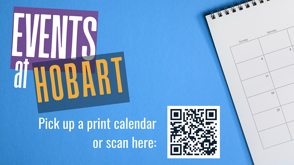 Events at Hobart. Pick up a print calendar or scan here