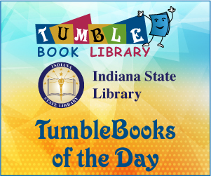 TumbleBook of the Day (by Indiana State Library and Tumblebooks)